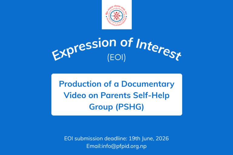 Expression of Interest (EOI) For Production of a Documentary Video on Parents Self-Help Group (PSHG)